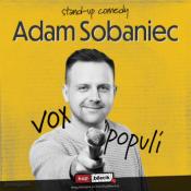Bolesławiec Wydarzenie Stand-up Stand-up Bolesławiec: Adam Sobaniec - "Vox populi" + Kuba Ryska